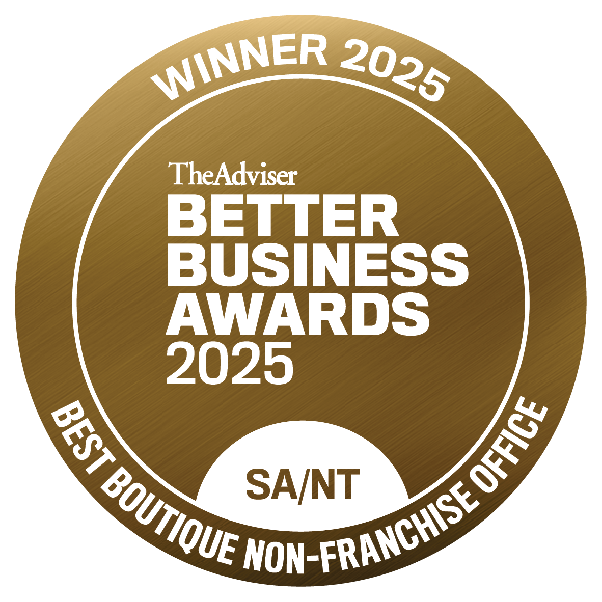 Better Business Awards 2025 Winner — SA/NT Best Boutique Non-Franchise Office Better Business Awards 2025 Winner — SA/NT Best Boutique Non-Franchise Office